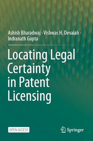 Seller image for Locating Legal Certainty in Patent Licensing for sale by BuchWeltWeit Ludwig Meier e.K.