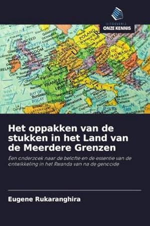 Seller image for Het oppakken van de stukken in het Land van de Meerdere Grenzen for sale by BuchWeltWeit Ludwig Meier e.K.
