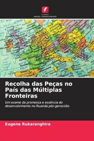 Seller image for Recolha das Peas no Pas das Mltiplas Fronteiras for sale by BuchWeltWeit Ludwig Meier e.K.