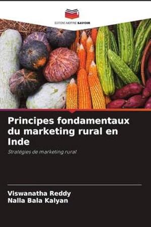 Seller image for Principes fondamentaux du marketing rural en Inde for sale by BuchWeltWeit Ludwig Meier e.K.