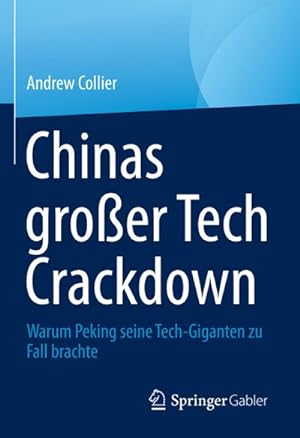 Seller image for Chinas groer Tech Crackdown for sale by BuchWeltWeit Ludwig Meier e.K.