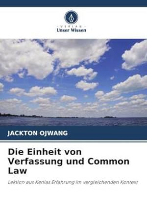 Seller image for Die Einheit von Verfassung und Common Law for sale by BuchWeltWeit Ludwig Meier e.K.