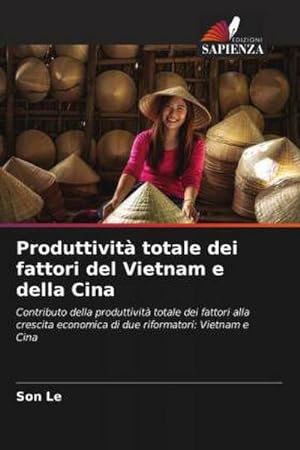 Seller image for Produttivit totale dei fattori del Vietnam e della Cina for sale by BuchWeltWeit Ludwig Meier e.K.