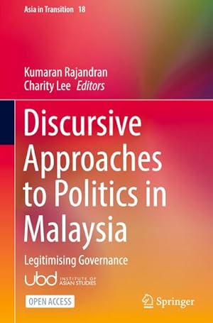 Image du vendeur pour Discursive Approaches to Politics in Malaysia mis en vente par BuchWeltWeit Ludwig Meier e.K.