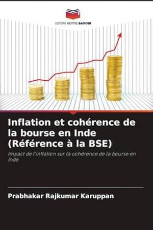 Seller image for Inflation et cohrence de la bourse en Inde (Rfrence  la BSE) for sale by BuchWeltWeit Ludwig Meier e.K.