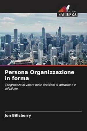 Seller image for Persona Organizzazione in forma for sale by BuchWeltWeit Ludwig Meier e.K.