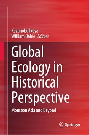 Seller image for Global Ecology in Historical Perspective for sale by BuchWeltWeit Ludwig Meier e.K.