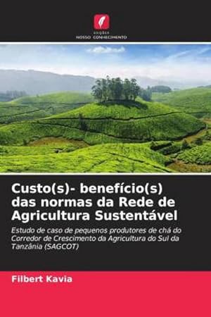Seller image for Custo(s)- benefcio(s) das normas da Rede de Agricultura Sustentvel for sale by BuchWeltWeit Ludwig Meier e.K.