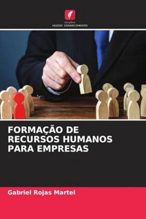 Imagen del vendedor de FORMAO DE RECURSOS HUMANOS PARA EMPRESAS a la venta por BuchWeltWeit Ludwig Meier e.K.