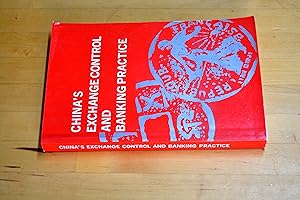 Seller image for China's Exchange Control and Banking Practice for sale by HALCYON BOOKS