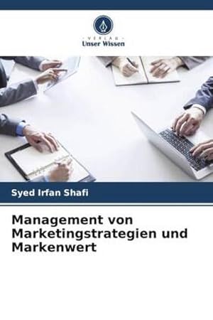 Immagine del venditore per Management von Marketingstrategien und Markenwert venduto da BuchWeltWeit Ludwig Meier e.K.