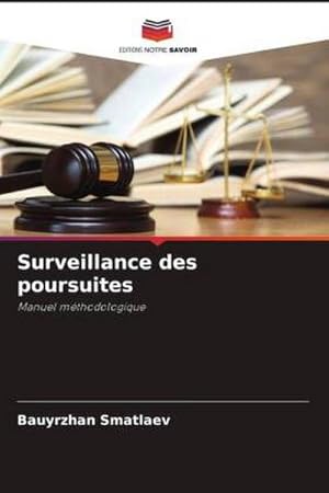 Seller image for Surveillance des poursuites for sale by BuchWeltWeit Ludwig Meier e.K.