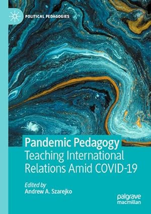 Seller image for Pandemic Pedagogy for sale by BuchWeltWeit Ludwig Meier e.K.
