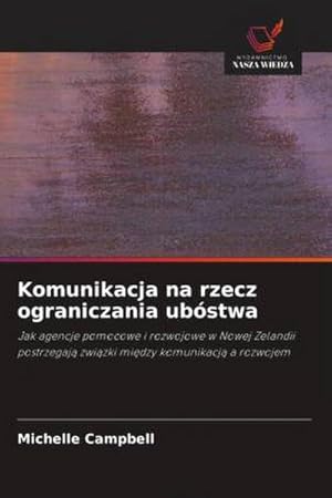 Image du vendeur pour Komunikacja na rzecz ograniczania ubstwa mis en vente par BuchWeltWeit Ludwig Meier e.K.