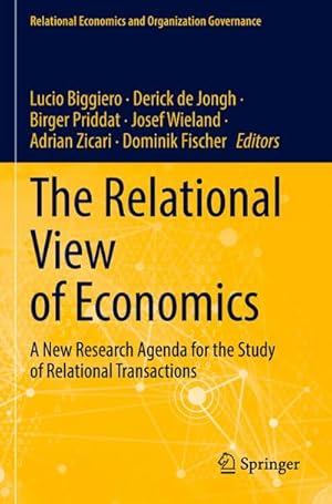 Seller image for The Relational View of Economics for sale by BuchWeltWeit Ludwig Meier e.K.