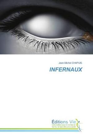 Seller image for INFERNAUX for sale by BuchWeltWeit Ludwig Meier e.K.