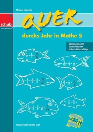 Bild des Verkufers fr Quer durchs Jahr in Mathe 5 zum Verkauf von BuchWeltWeit Ludwig Meier e.K.