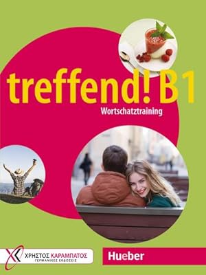 Seller image for treffend! B1 - Wortschatztraining. bungsbuch for sale by BuchWeltWeit Ludwig Meier e.K.