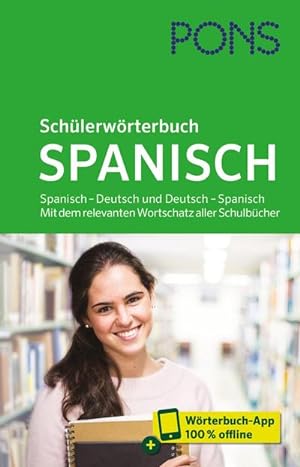 Seller image for PONS Schlerwrterbuch Spanisch for sale by BuchWeltWeit Ludwig Meier e.K.