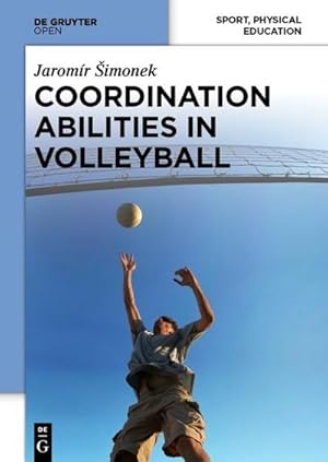 Imagen del vendedor de Coordination Abilities in Volleyball a la venta por BuchWeltWeit Ludwig Meier e.K.