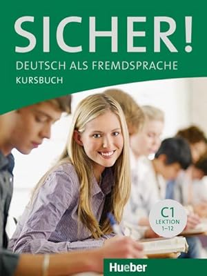 Seller image for Sicher! C1 Kursbuch for sale by BuchWeltWeit Ludwig Meier e.K.