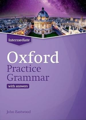 Seller image for Oxford Practice Grammar Oxford Practice Grammar: Intermediate: with Key for sale by BuchWeltWeit Ludwig Meier e.K.