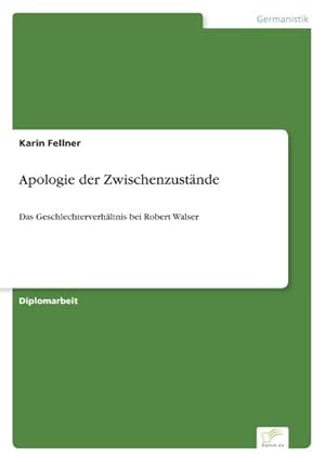 Seller image for Apologie der Zwischenzustnde for sale by BuchWeltWeit Ludwig Meier e.K.