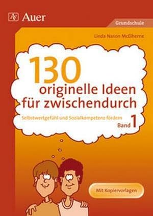 Immagine del venditore per 130 originelle Ideen fr zwischendurch 1 venduto da BuchWeltWeit Ludwig Meier e.K.
