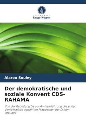 Seller image for Der demokratische und soziale Konvent CDS-RAHAMA for sale by BuchWeltWeit Ludwig Meier e.K.