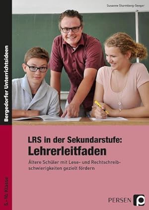 Bild des Verkufers fr LRS in der Sekundarstufe: Lehrerleitfaden zum Verkauf von BuchWeltWeit Ludwig Meier e.K.