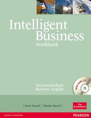 Image du vendeur pour Intelligent Business, Pre-Intermediate Workbook, w. Audio-CD mis en vente par BuchWeltWeit Ludwig Meier e.K.