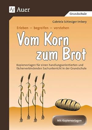 Imagen del vendedor de Vom Korn zum Brot a la venta por BuchWeltWeit Ludwig Meier e.K.