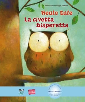 Seller image for Heule Eule. Deutsch-Italienisch for sale by BuchWeltWeit Ludwig Meier e.K.
