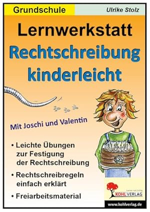 Bild des Verkufers fr Lernwerkstatt - Rechtschreibung kinderleicht zum Verkauf von BuchWeltWeit Ludwig Meier e.K.