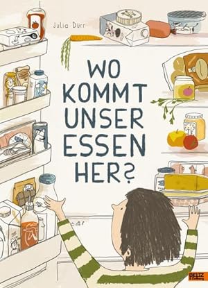 Bild des Verkufers fr Wo kommt unser Essen her? zum Verkauf von BuchWeltWeit Ludwig Meier e.K.