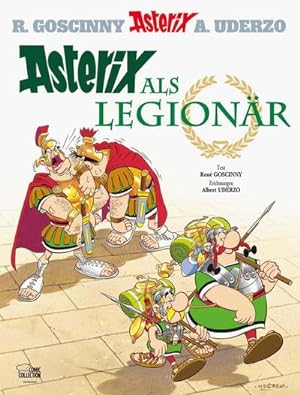 Image du vendeur pour Asterix 10: Asterix als Legionr mis en vente par BuchWeltWeit Ludwig Meier e.K.