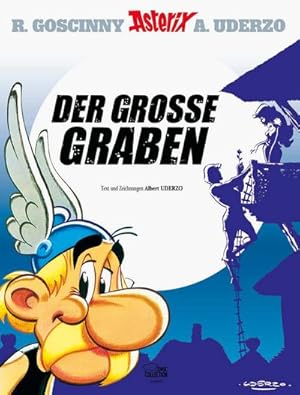 Image du vendeur pour Asterix 25: Der groe Graben mis en vente par BuchWeltWeit Ludwig Meier e.K.