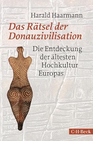 Imagen del vendedor de Das Rtsel der Donauzivilisation a la venta por BuchWeltWeit Ludwig Meier e.K.