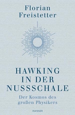 Immagine del venditore per Hawking in der Nussschale venduto da BuchWeltWeit Ludwig Meier e.K.