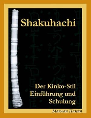 Seller image for Shakuhachi for sale by BuchWeltWeit Ludwig Meier e.K.