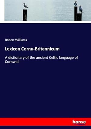 Image du vendeur pour Lexicon Cornu-Britannicum mis en vente par BuchWeltWeit Ludwig Meier e.K.