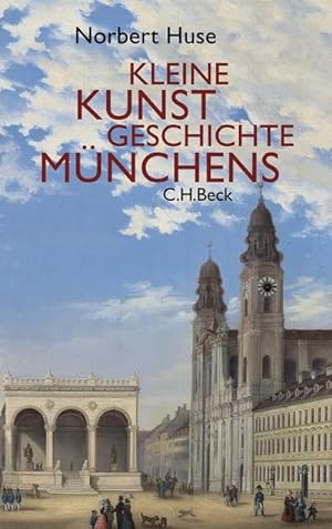 Bild des Verkufers fr Kleine Kunstgeschichte Mnchens zum Verkauf von BuchWeltWeit Ludwig Meier e.K.
