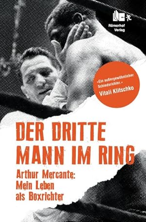 Image du vendeur pour Der Dritte Mann im Ring mis en vente par BuchWeltWeit Ludwig Meier e.K.