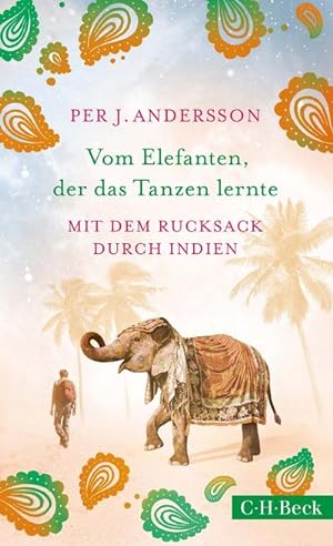 Imagen del vendedor de Vom Elefanten, der das Tanzen lernte a la venta por BuchWeltWeit Ludwig Meier e.K.
