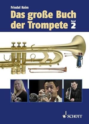 Seller image for Das groe Buch der Trompete for sale by BuchWeltWeit Ludwig Meier e.K.