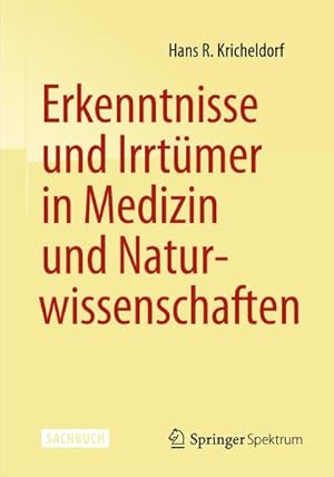 Seller image for Erkenntnisse und Irrtmer in Medizin und Naturwissenschaften for sale by BuchWeltWeit Ludwig Meier e.K.