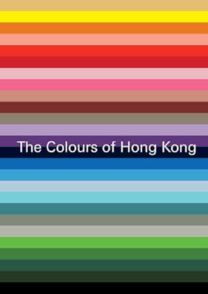 Seller image for The colours of Hong Kong for sale by BuchWeltWeit Ludwig Meier e.K.