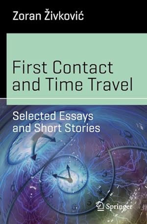 Seller image for First Contact and Time Travel for sale by BuchWeltWeit Ludwig Meier e.K.