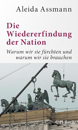 Image du vendeur pour Die Wiedererfindung der Nation mis en vente par BuchWeltWeit Ludwig Meier e.K.