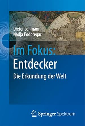 Seller image for Im Fokus: Entdecker for sale by BuchWeltWeit Ludwig Meier e.K.